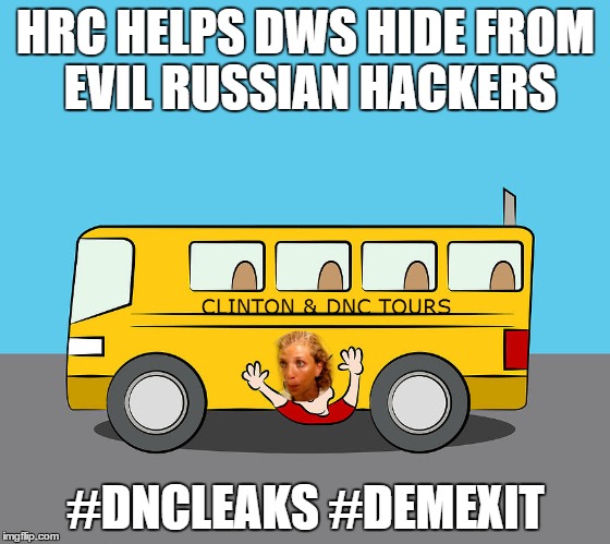 Bye Debbie | HRC HELPS DWS HIDE FROM EVIL RUSSIAN HACKERS; #DNCLEAKS #DEMEXIT | image tagged in debbie wasserman schultz,dncleaks | made w/ Imgflip meme maker