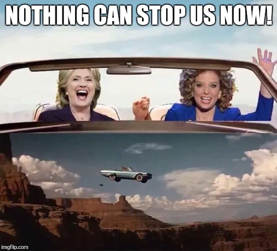 We're winning!! | NOTHING CAN STOP US NOW! | image tagged in hill  deb | made w/ Imgflip meme maker