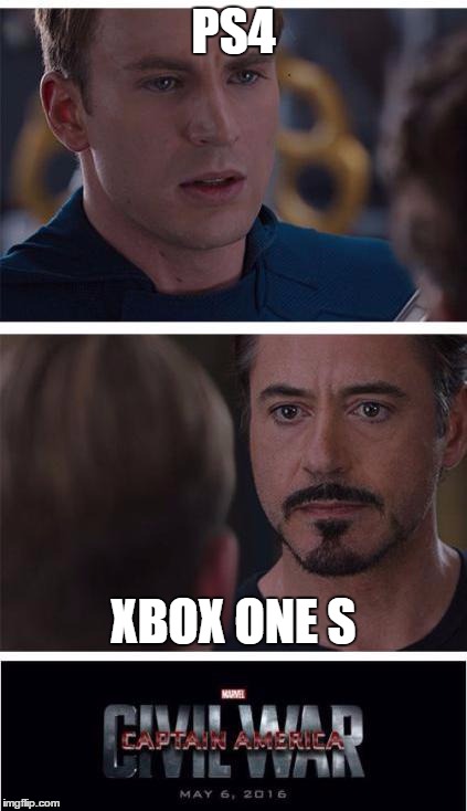 Marvel Civil War 1 | PS4; XBOX ONE S | image tagged in memes,marvel civil war 1 | made w/ Imgflip meme maker