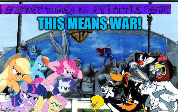 THIS MEANS WAR! | made w/ Imgflip meme maker