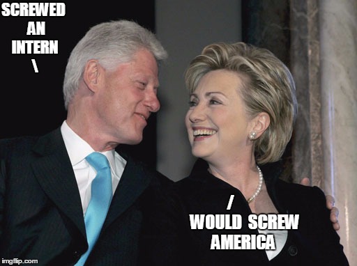 Political Swingers |  SCREWED  AN  INTERN
 \; /        
WOULD  SCREW  AMERICA | image tagged in bill and hillary | made w/ Imgflip meme maker