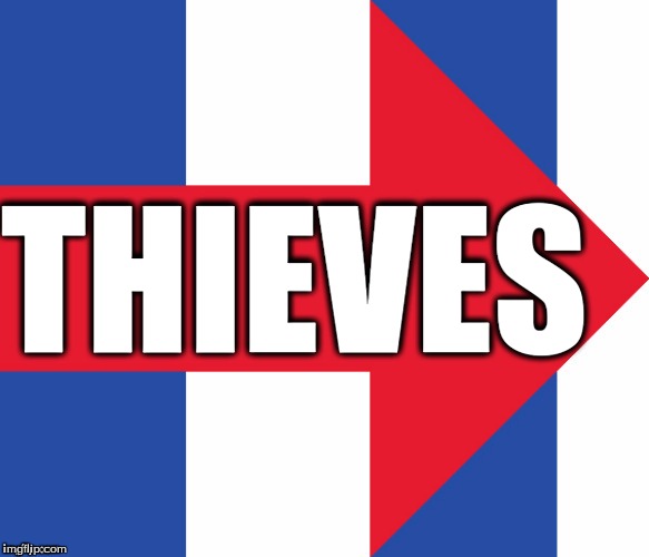 Hillary Campaign Logo | THIEVES | image tagged in hillary campaign logo | made w/ Imgflip meme maker