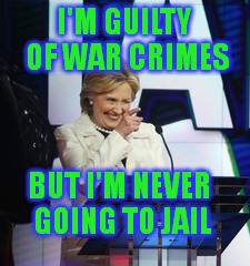 I'M GUILTY OF WAR CRIMES BUT I'M NEVER GOING TO JAIL | made w/ Imgflip meme maker