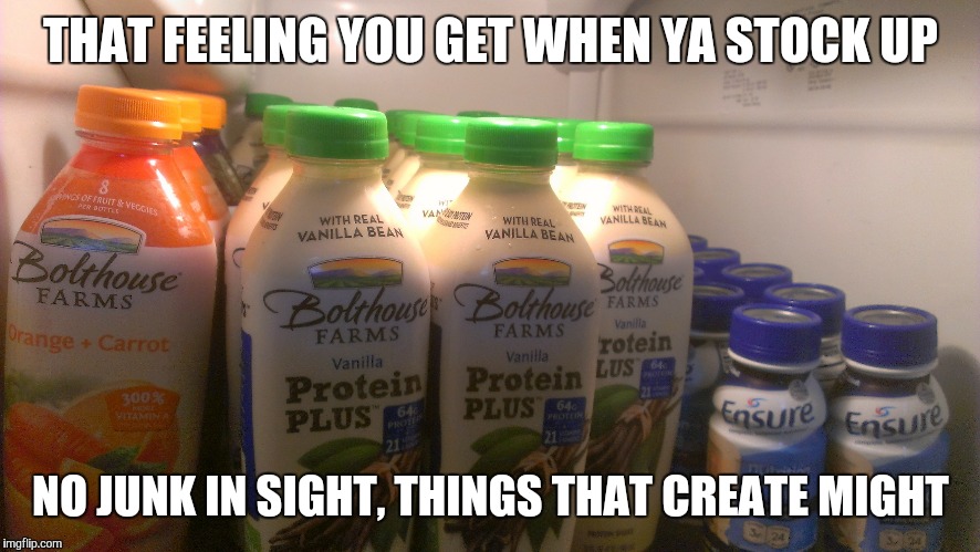 Stocked up | THAT FEELING YOU GET WHEN YA STOCK UP; NO JUNK IN SIGHT, THINGS THAT CREATE MIGHT | image tagged in gym | made w/ Imgflip meme maker