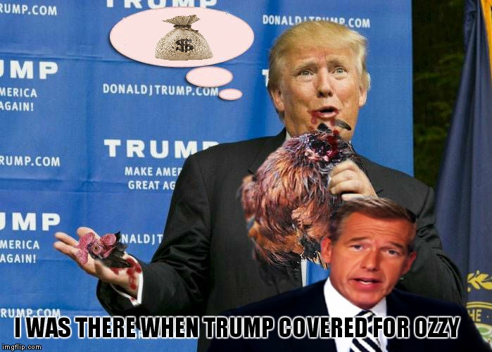 I WAS THERE WHEN TRUMP COVERED FOR OZZY | made w/ Imgflip meme maker