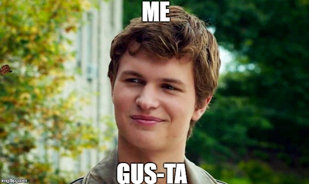 Me Gusta | ME; GUS-TA | image tagged in gus,augustus,augustus waters,tfios,the fault in our stars,me gusta | made w/ Imgflip meme maker