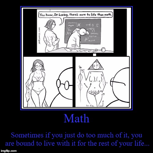 I Hope This Makes It! | image tagged in funny,demotivationals,math,sad,rest of your life,just let it happen | made w/ Imgflip demotivational maker