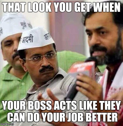 Annoying boss | THAT LOOK YOU GET WHEN; YOUR BOSS ACTS LIKE THEY CAN DO YOUR JOB BETTER | image tagged in scumbag boss,that look | made w/ Imgflip meme maker