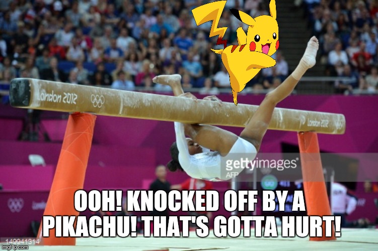 OOH! KNOCKED OFF BY A PIKACHU! THAT'S GOTTA HURT! | made w/ Imgflip meme maker