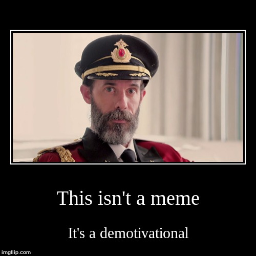 image tagged in funny,demotivationals,captain obvious | made w/ Imgflip demotivational maker