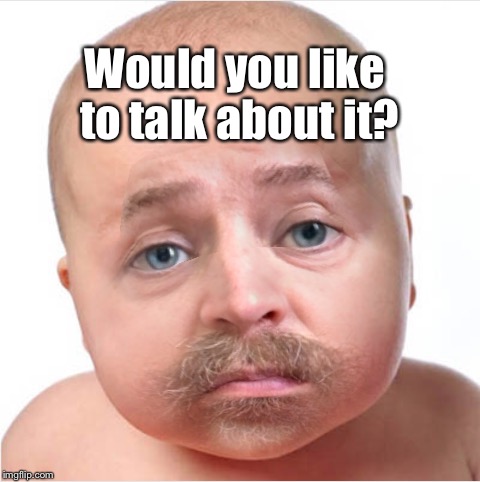 Would you like to talk about it? | image tagged in talk | made w/ Imgflip meme maker