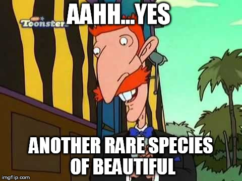 Birthday Nigel thornberry | AAHH...YES; ANOTHER RARE SPECIES OF BEAUTIFUL | image tagged in birthday nigel thornberry,comics/cartoons,flirt,meme,sweet | made w/ Imgflip meme maker