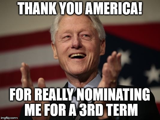 thank you america | image tagged in bill clinton | made w/ Imgflip meme maker