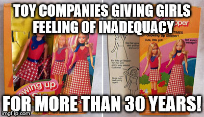 Growing Up Skipper | TOY COMPANIES GIVING GIRLS FEELING OF INADEQUACY; FOR MORE THAN 30 YEARS! | image tagged in breasts,inappropriate | made w/ Imgflip meme maker