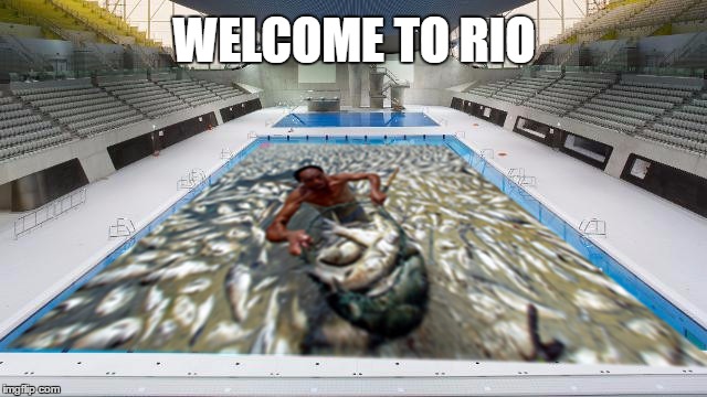 let the games commence  | WELCOME TO RIO | image tagged in memes,leonardo dicaprio cheers,olympics,swimming,zika | made w/ Imgflip meme maker