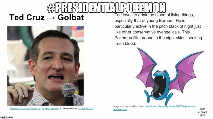 #PRESIDENTIALPOKEMON | image tagged in presidentialpokemon ted cruz | made w/ Imgflip meme maker