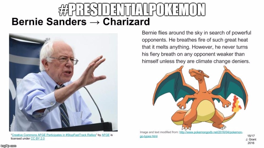 #PRESIDENTIALPOKEMON | image tagged in presidentialpokemon bernie sanders | made w/ Imgflip meme maker