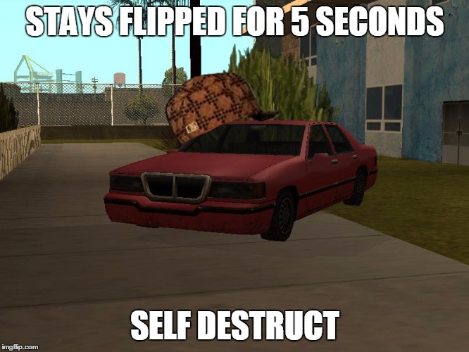 Image tagged in gta sa car,scumbag Imgflip