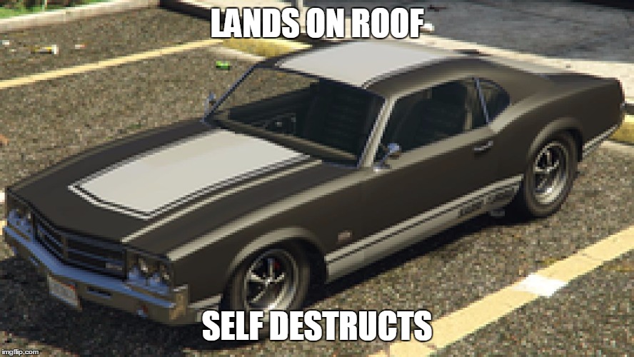 LANDS ON ROOF; SELF DESTRUCTS | image tagged in sabre | made w/ Imgflip meme maker