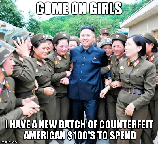 COME ON GIRLS I HAVE A NEW BATCH OF COUNTERFEIT AMERICAN $100'S TO SPEND | made w/ Imgflip meme maker