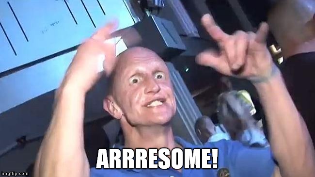 ARRRESOME! | made w/ Imgflip meme maker