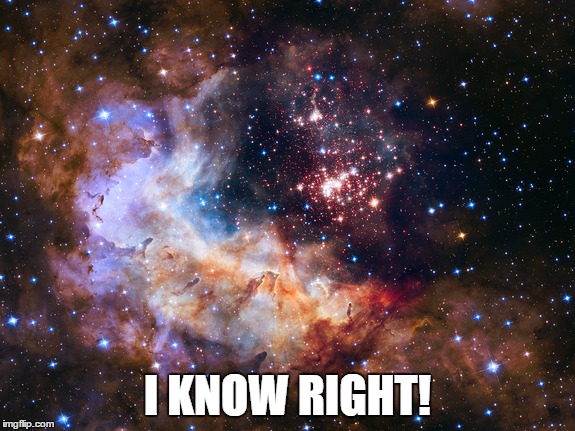 I KNOW RIGHT! | made w/ Imgflip meme maker