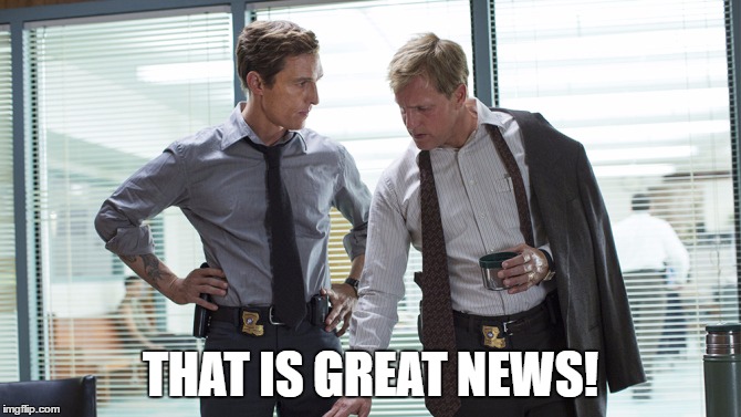 THAT IS GREAT NEWS! | made w/ Imgflip meme maker