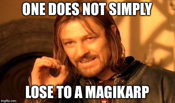 This doesn't apply to Bad Luck Brian  | ONE DOES NOT SIMPLY; LOSE TO A MAGIKARP | image tagged in memes,one does not simply,bad luck brian,pokemon,magikarp | made w/ Imgflip meme maker