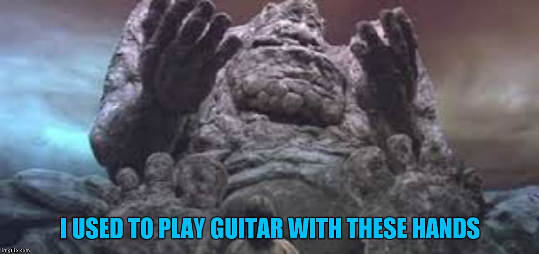 I USED TO PLAY GUITAR WITH THESE HANDS | made w/ Imgflip meme maker