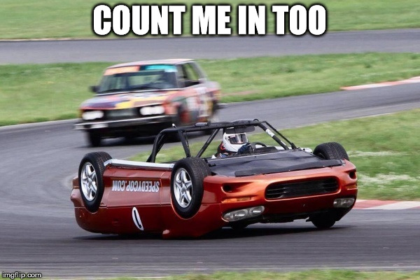COUNT ME IN TOO | made w/ Imgflip meme maker