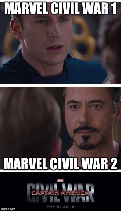 Template War | MARVEL CIVIL WAR 1; MARVEL CIVIL WAR 2 | image tagged in memes,marvel civil war 1 | made w/ Imgflip meme maker