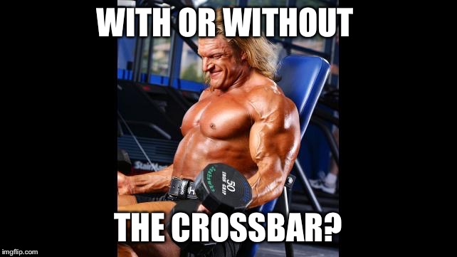 WITH OR WITHOUT THE CROSSBAR? | image tagged in haitch | made w/ Imgflip meme maker
