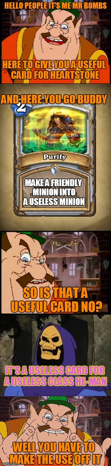 so I saw a very bad card for heartstone's new adventure  | image tagged in hearthstone,just why,useless,game,cdi,card | made w/ Imgflip meme maker