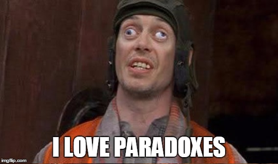 I LOVE PARADOXES | made w/ Imgflip meme maker
