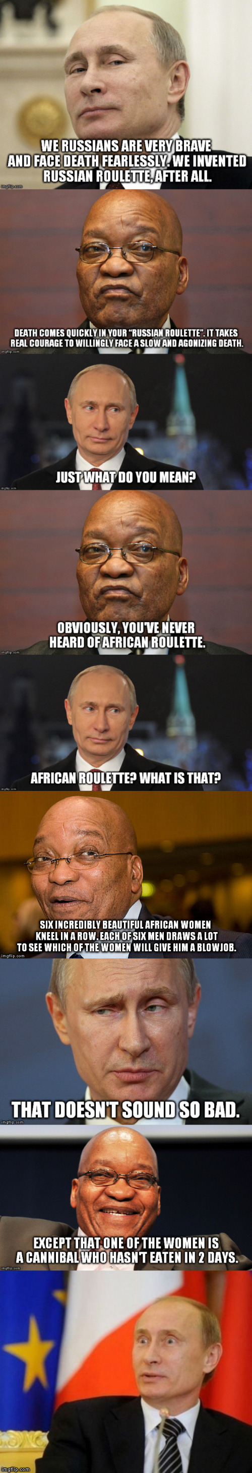 Have you heard about the new game that's trending? | image tagged in meme,african,russian roulette,vladimir putin,zuma | made w/ Imgflip meme maker