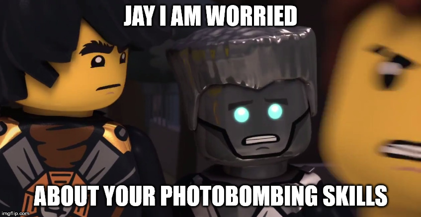 JAY I AM WORRIED; ABOUT YOUR PHOTOBOMBING SKILLS | made w/ Imgflip meme maker