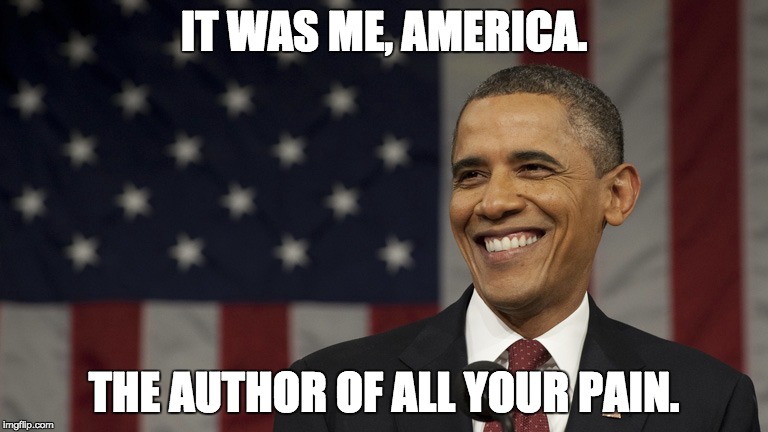 IT WAS ME, AMERICA. THE AUTHOR OF ALL YOUR PAIN. | made w/ Imgflip meme maker