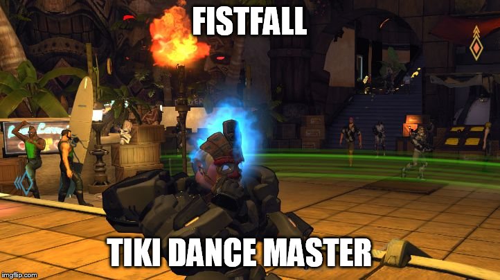 FISTFALL; TIKI DANCE MASTER | image tagged in fistfall | made w/ Imgflip meme maker