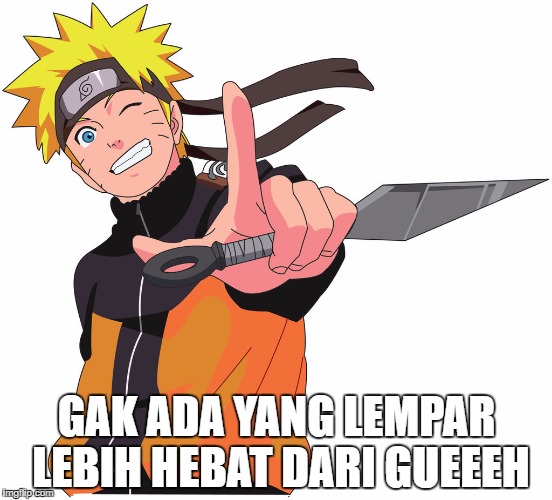 GAK ADA YANG LEMPAR LEBIH HEBAT DARI GUEEEH | made w/ Imgflip meme maker