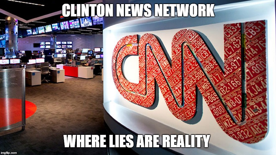 Clinton's network news | CLINTON NEWS NETWORK; WHERE LIES ARE REALITY | image tagged in cnn,hillary clinton,biased media | made w/ Imgflip meme maker