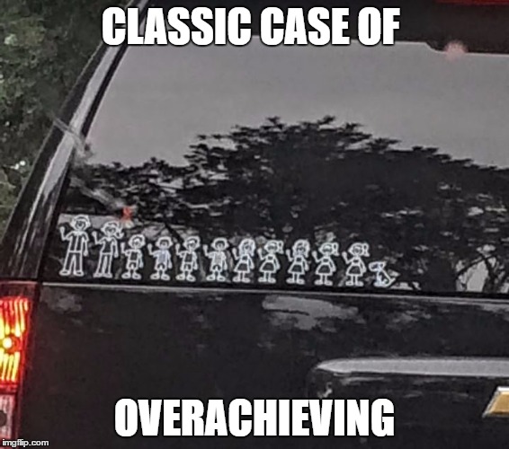 Overachievers | CLASSIC CASE OF; OVERACHIEVING | image tagged in kids,overachievers,stick figure | made w/ Imgflip meme maker