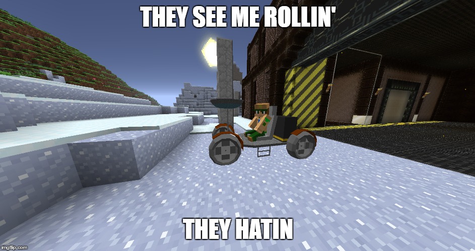 THEY SEE ME ROLLIN'; THEY HATIN | made w/ Imgflip meme maker