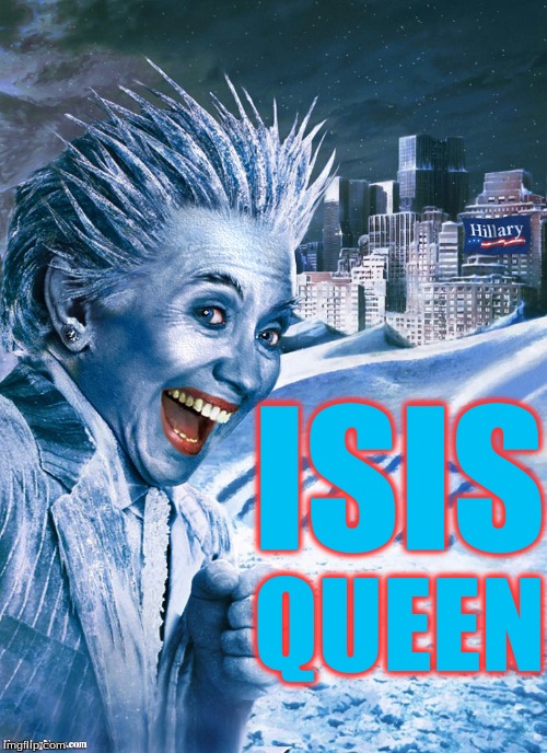 Ice Queen | ISIS; QUEEN | image tagged in ice queen | made w/ Imgflip meme maker