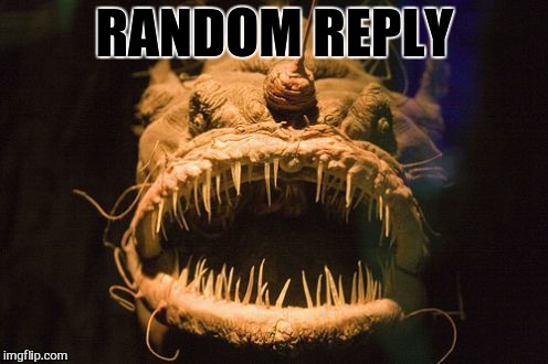 RANDOM REPLY | made w/ Imgflip meme maker