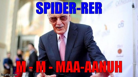 SPIDER-RER M - M - MAA-AANUH | made w/ Imgflip meme maker