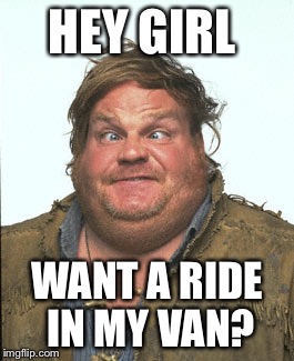 Red Flag Alert!!! He doesn't even offer free ice cream... | HEY GIRL; WANT A RIDE IN MY VAN? | image tagged in creeper | made w/ Imgflip meme maker