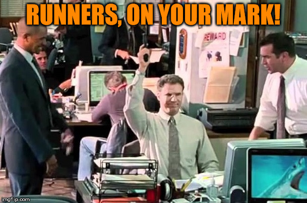 RUNNERS, ON YOUR MARK! | image tagged in desk pop from the other guys | made w/ Imgflip meme maker