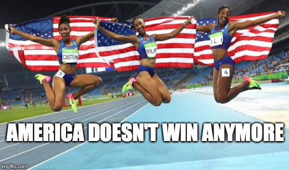 winning | AMERICA DOESN'T WIN ANYMORE | image tagged in donald trump,make america great again,america doesn't win anymore,usa,olympics | made w/ Imgflip meme maker