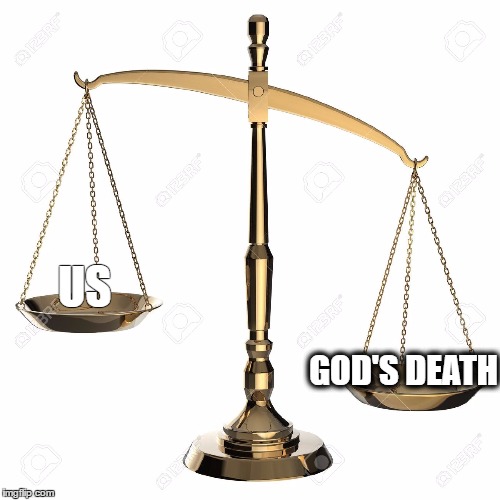 DEATH OF GOD | US; GOD'S DEATH | image tagged in jesus | made w/ Imgflip meme maker