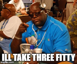 ILL TAKE THREE FITTY | made w/ Imgflip meme maker